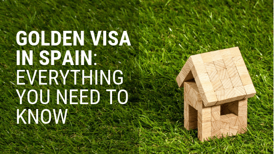 Golden Visa in Spain: Residency by Investment