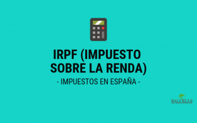 Impuesto Sobre la Renta (IRPF) en España