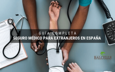 Seguro Médico Para Extranjeros en España – Guía Completa