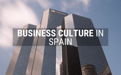 Business Culture in Spain: Management Culture, Communication and Etiquette