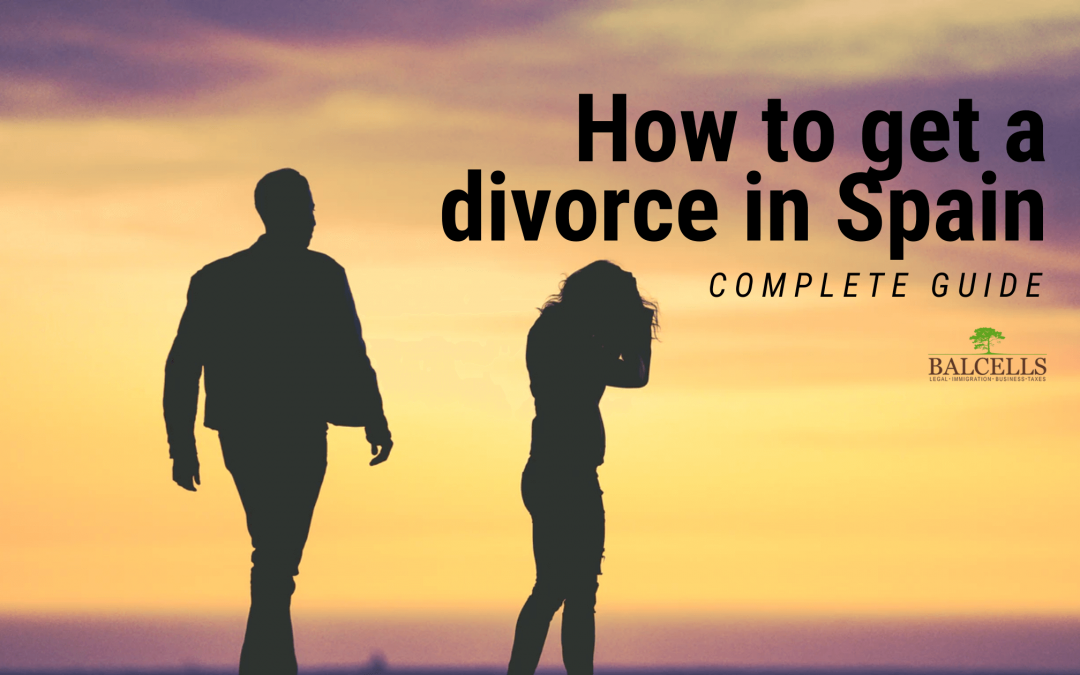 Getting a Divorce in Spain: Requirements, Consequences and Process