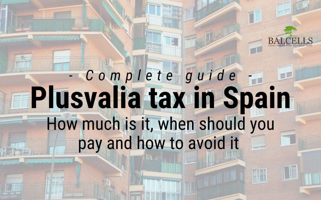 The Plusvalia Property Tax in Spain